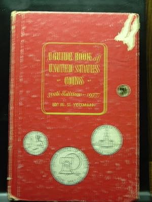 A GUIDE BOOK OF UNITED STATES COINS- 30TH EDITION 1977