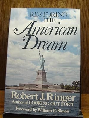 RESTORING THE AMERICAN DREAM