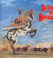 Au Cirque De Buffalo Bill