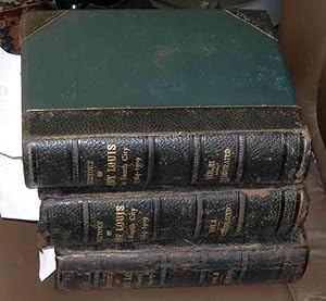 St.Louis: History of the Fourth City (3 volumes); AND, 2 Volume Deluxe Supplement (First Edition)