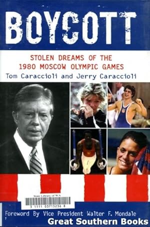 Boycott : Stolen Dreams of the 1980 Moscow Olympic Games