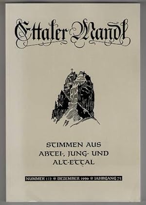 Ettaler Mandl : Stimmen aus Abtei, Jung- und Altettal. Nr. 1/2, Dezember 1996, Jahrgang 75.