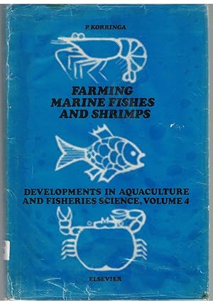 Farming Marine Fishes and Shrimps. Developments in Aquaculture and Fisheries Science, Volume 4.