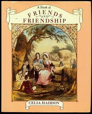 A Book of Friends and Friendship