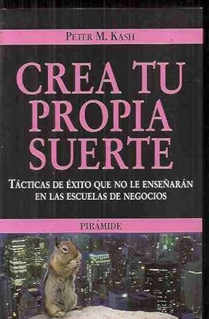 CREA TU PROPIA SUERTE