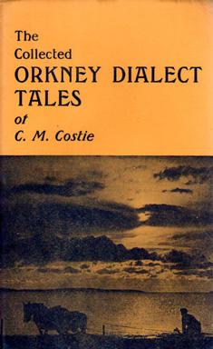 The Collected Orkney Dialect Tales
