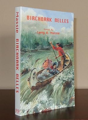 Birchbark Belles: Women on the Michigan Frontier