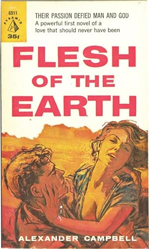 Flesh of the Earth (First Edition)