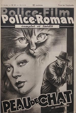 Peau de chat - Police-Film Police-Roman n°27 du 28-10-1938