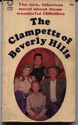 The Clampetts Of Beverly Hills - The Beverly Hillbillies