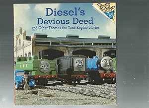 Diesel's Devious Deed & Other Thomas the Tank Engine Stories (Random House Picturebacks Ser.)