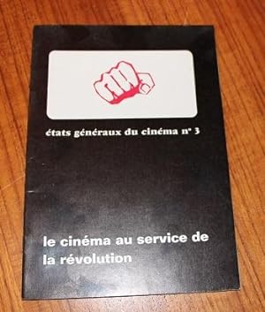 REVUE ; Pays, Jean-Louis (directeur de la publication), Etats generaux du cinema n° 3 - le cinema...