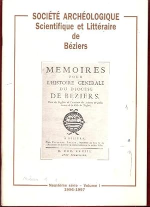 Société Archéologique Scientifique et Littéraire De Béziers . Neuvième Série . Volume I . 1996-1997