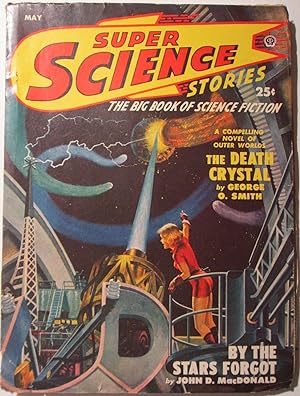 Super Science Stories. May 1950. Vol 6. No. 4