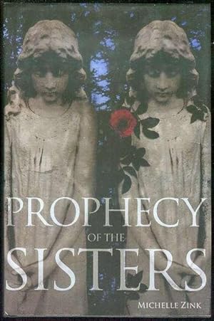 Prophecy of the Sisters (Prophecy of the Sisters Trilogy, Book 1)
