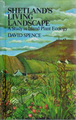 Shetland's Living landscape: A Study in Island Plant Ecology