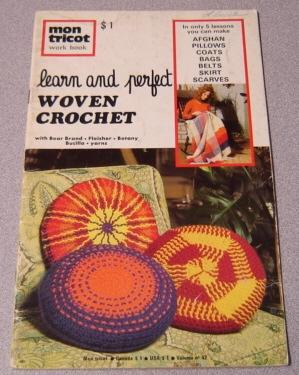 Mon Tricot Learn and Perfect Woven Crochet, Volume No. 42