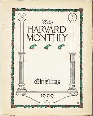 The Harvard Monthly - Christmas 1909 (January 1910, Vol. XLIX, No. 4)