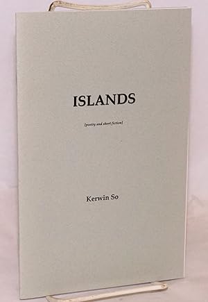 Islands (poetry and short fiction)