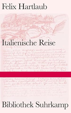 Italienische Reise : Tagebuch einer Studienfahrt 1931