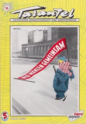 Tarantel. Satirische Monatsschrift der DDR [ später: der Sowjetzone ]. Heft 81 von Juni 1957.