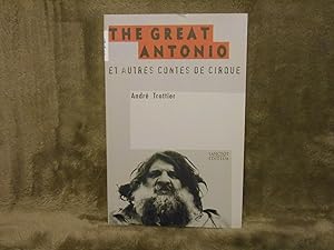 The Great Antonio et Autres Contes de Cirque