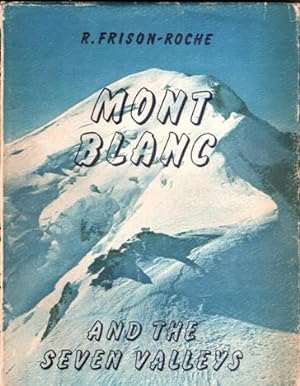Mont Blanc and the Seven Valleys