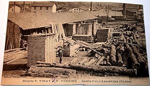 Carte Postale ancienne SAINTE-FOY-L'ARGENTIERE - Scierie P. VINAY & P. VERDIER