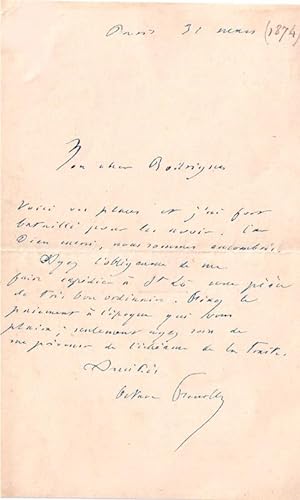 Lettre Autographe signée Octave Feuillet du 31 Mars 1874 au sujet de places qu'il a fort bataillé...