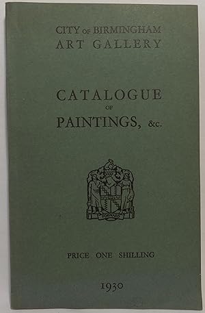 Catalogue of the Permanent Collection of Paintings in Oil, Tempera, Water-Colour, Etc. With Suppl...