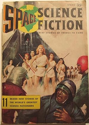 Space Science Fiction. Spring Issue. Vol. 1. No. 1