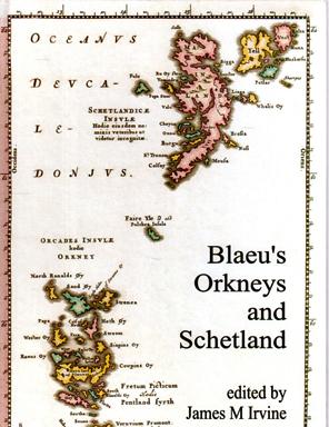 Blaeu's Orkneys and Schetland: The Orkneys and Schetland in Blaeu's Atlas of 1654