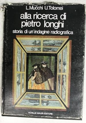Alla ricerca di Pietro Longhi