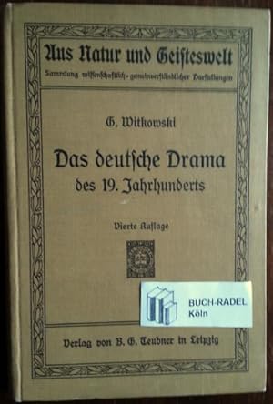 Das deutsche Drama des neunzehnten Jahrhunderts in seiner Etnwicklung dargestellt.