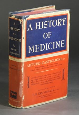 A history of medicine. Translated from the Italian and edited by E. B. Krumbhaar