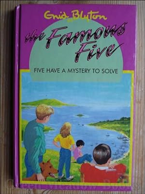 FIVE HAVE A MYSTERY TO SOLVE