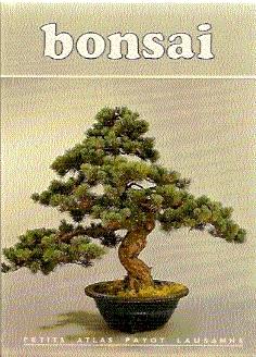 Bonsai: Arbres Nains Japonais