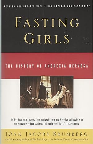 Fasting Girls The History of Anorexia Nervosa