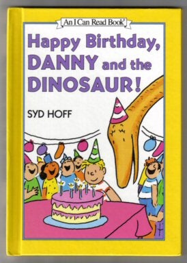 Happy Birthday, Danny And The Dinosaur - 1st Edition/1st Printing