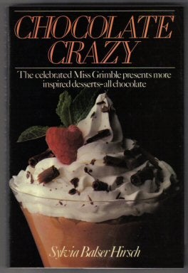 Chocolate Crazy - 1st Edition/1st Printing