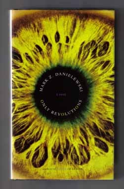 Only Revolutions - 1st Edition/1st Printing