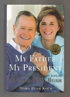 My Father, My President - 1st Edition/1st Printing