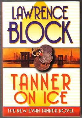 Tanner On Ice - 1st Edition/1st Printing