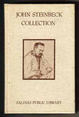 John Steinbeck: A Guide To The Collection Of The Salinas Public Library - Limited/Numbered Edition
