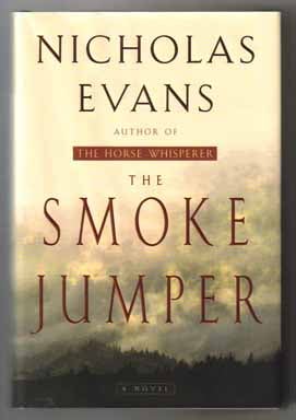 The Smoke Jumper - 1st Edition/1st Printing