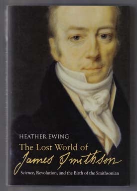The Lost World Of James Smithson - 1st Edition/1st Printing