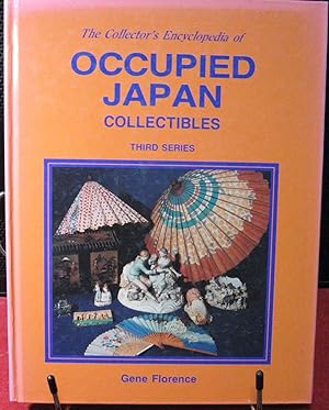 The Collector's Encyclopedia of Occupied Japan Third Series