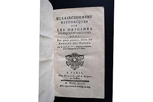 Eclaircissemens historiques sur les origines celtiques et gauloises