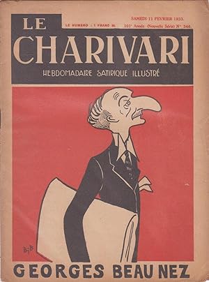 Revue "Le Charivari" n°346 du 11 février 1933 : "Georges Beau Nez"