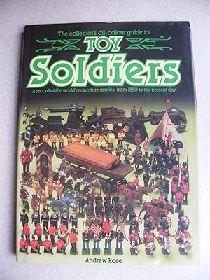 Collector's All-Colour Guide to Toy Soldiers